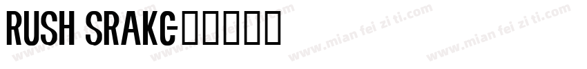 RUSH SRAKC字体转换